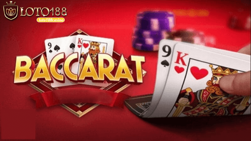 baccarat là gì tại Loto188