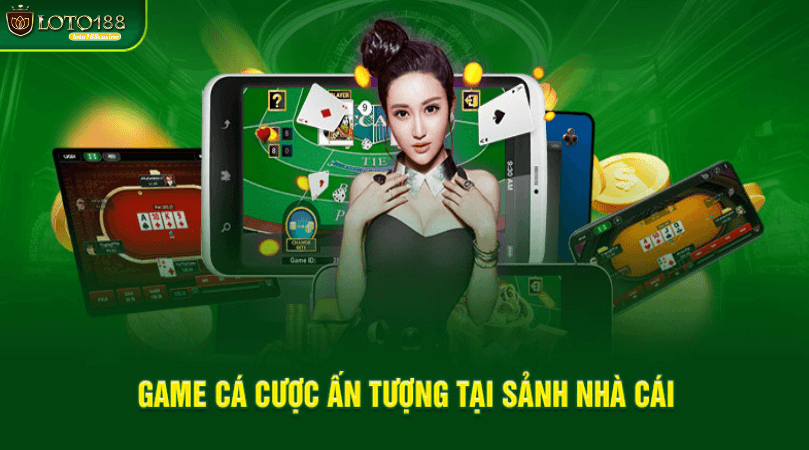 trải nghiệm tại casino loto188