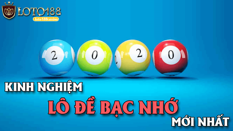Lô đề bạc nhớ tại Loto188